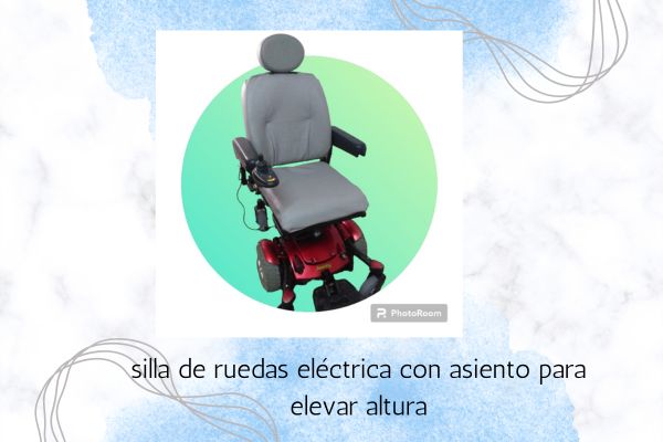 silla de ruedas eléctrica altura regulable